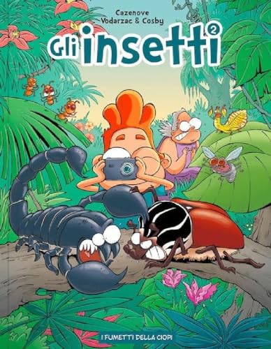 Gli insetti (Vol. 2) (I fumetti della Ciopi) von Logos